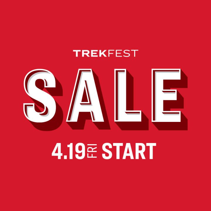 【今年最大のセール　TREKFEST】4月19日よりスタート！※詳細は後日発表！